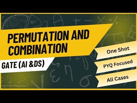 Permutation & Combination Full Course in One Video | Concepts, Tricks , All Cases & PYQs