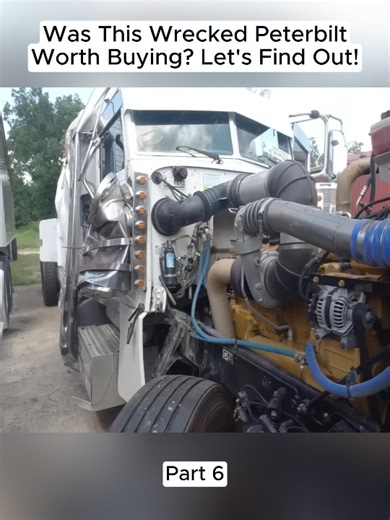 Was This Wrecked Peterbilt Worth Buying? Let's Find Out! (Part 6) #rusttoroar #willitstart | Rust to Roar | Facebook