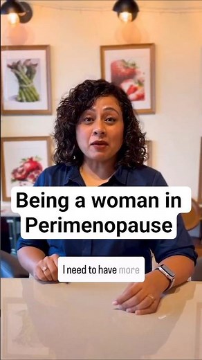 Being a woman in Perimenopause