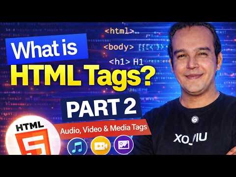 HTML Audio, Video & Media Tags Explained | HTML Tutorial (Part 2)🔥