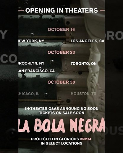 La Bola Negra | In Theaters October 16