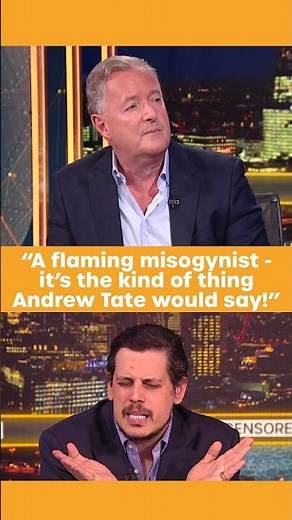 'You Sound Like A Flaming Misogynist - It's The Kind Of Thing Andrew Tate Would Say!'