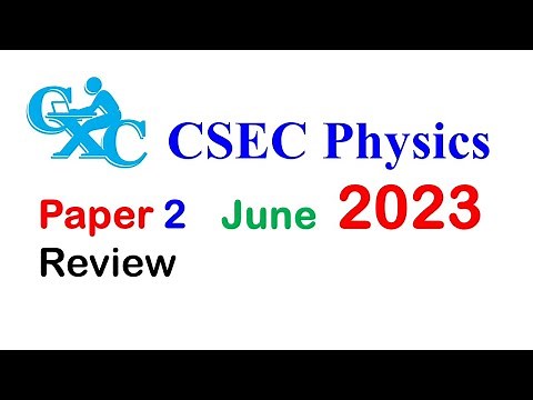 CSEC Physics May/June 2023 Paper 2