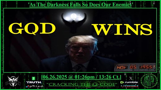 "CRACKING THE Q-CODE" ~ 'As Darkness Falls So Does Our Enemies'