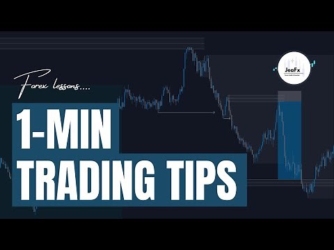How To Trade 1-Minute Timeframes | 4 Day Trading Tips - JeaFx