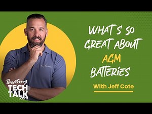 What's So Great About AGM Batteries?