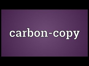 Carbon-copy Meaning