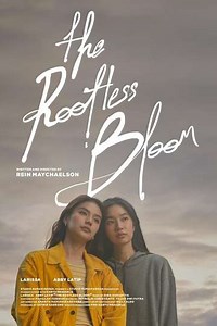 The Rootless Bloom - Movie