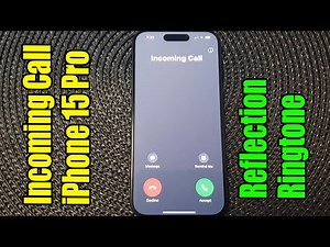 Incoming Call on the iPhone 15 Pro with the Reflection Ringtone Sound