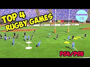 Top 4 Best Rugby Games On PS4/PS5 2022