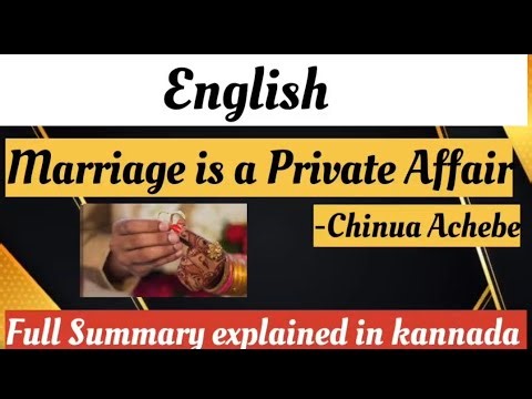 Marriage is a private affair by chinua achebe full summary in kannada 3rd sem bcom English in ಕನ್ನಡ