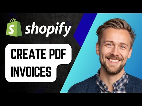 How to Create Professional PDF Invoices for Your Shopify Store | Step-by-Step Tutorial 2025