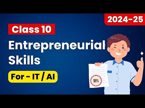 Entrepreneurial Skills Class 10 IT/AI (2024-25) One Shot Animated | Entrepreneurship Class 10