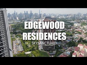 PROPERTY REVIEW #413 | EDGEWOOD RESIDENCES, SKYSANCTUARY