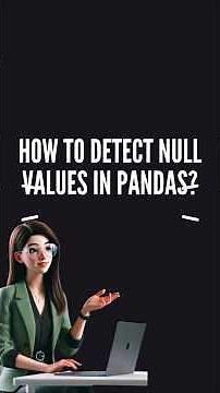 how to detect null values#pandas#python