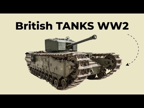 British Tanks That Changed Everything in WW2