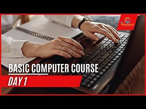 Basic Computer Course Day 1