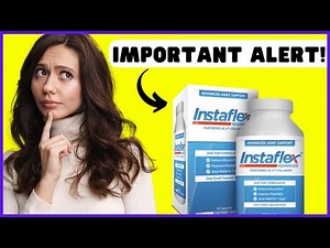 INSTAFLEX ADVANCED REVIEW – (( BE CAREFUL! )) - IMPORTANT ALERT ABOUT INSTAFLEX ADVANCED