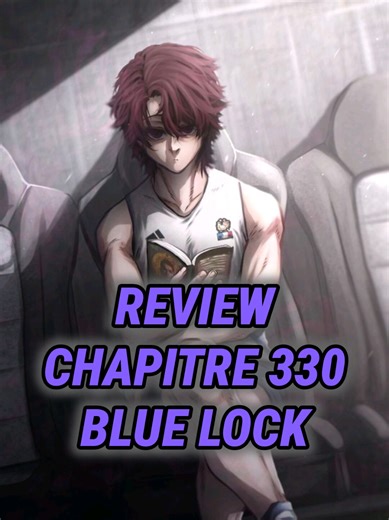 Analyse du Chapitre 330 de Blue Lock