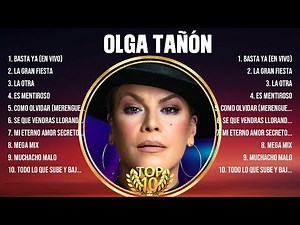 Olga Tañón Greatest Hits ~ OPM Music ~ Top 10 Hits of All Time