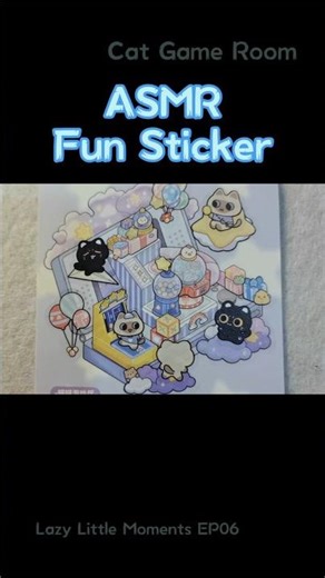 🎮 ASMR Fun Sticker | Cat Game Room | Lazy Little Moments EP06 #shorts