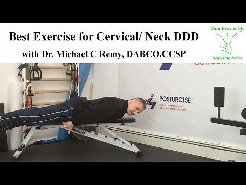 Best Exercise for Cervical Neck Degenerative Disc Disease