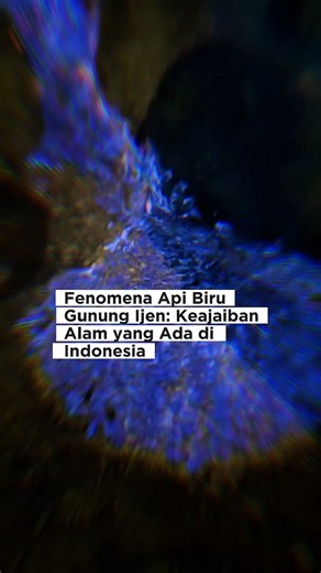 Fenomena api biru hanya ada di dua tempat di dunia. Salah satunya ada di Islandia, dan yang lainnya bisa disaksikan langsung di Indonesia, tepatnya di Kawah Ijen, Jawa Timur #apibiru #kawahijen #jawatimur #fenomenaalam #KebesaranTuhan | Fakta Unik dan Menarik