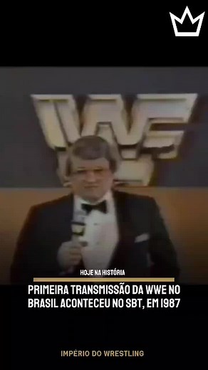 A História da WWF no Brasil: Transmissão de 1987