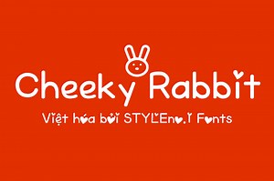 [Miễn phí] SVN-Cheeky Rabbit - Việt hóa - STYLEno.1 Fonts