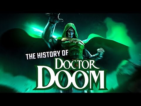 The History of Doctor Doom: The Villain Who Might Be Right