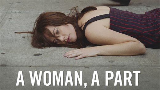 A Woman, a Part (2016)