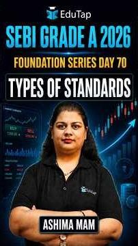 Types of Standards | SEBI Grade A 2026 | Commerce & Accountancy and Costing | Foundation Series