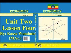 Grade 12 Economics Unit 2 - Lesson 4