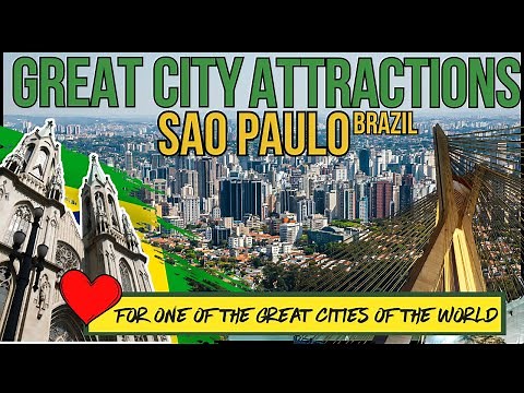 SAO PAULO - The AMAZING Tourist Attractions Guide (A brilliant Brazilian city) #saopaulo