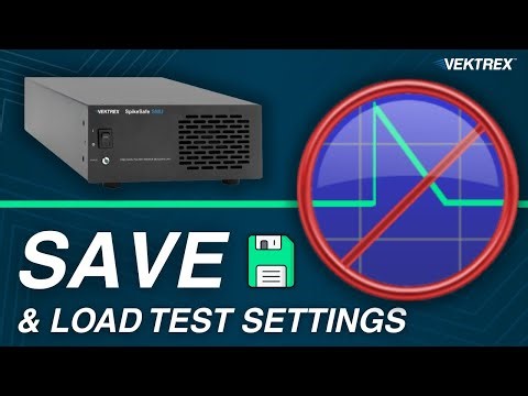 How to Save & Load Test Settings on Vektrex Control Panel