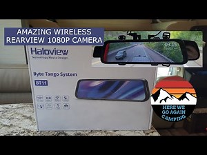 Haloview Byte Tango 11 wireless rearview camera 1080P review.