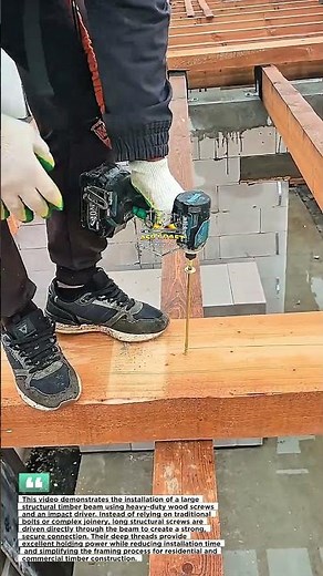 Giant Timber Screws Make Heavy Wood Framing Fast & Strong