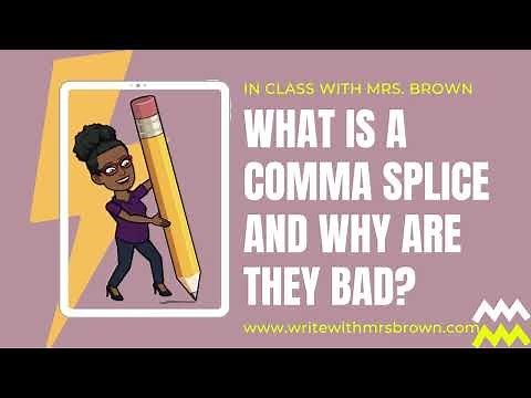What is a comma splice?