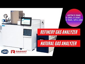 Refinery Gas Analyzer (RGA) Natural Gas Analyzer (NGA)