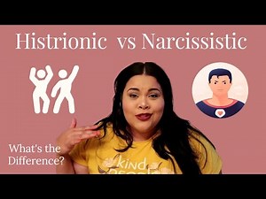Histrionic vs. Narcissistic Personality Traits: Key Differences