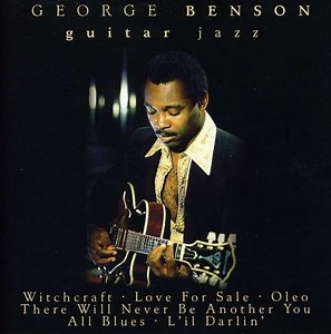 George Benson – Guitar Jazz (2007, CD)