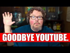 Goodbye Youtube (Why Everyone Quits)