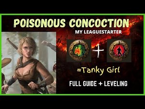 Poisonous Concoction Pathfinder - My 3.16 Leaguestarter, Full Guide + Leveling Section (Dead Build)