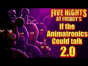 FNAF If The Animatronics Could Talk! (SUPERCUT 2.0)