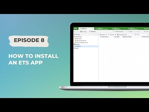 ETS for beginners Episode 8 - How to install an ETS app