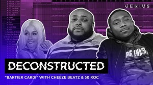 The Making Of Cardi B's "Bartier Cardi" With Cheeze Beatz & 30 Roc