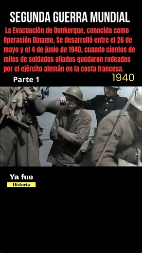 El Rescate de Dunkerque: La Mayor Evacuación de la Segunda Guerra Mundial | PARTE 1 #ww2 #historia