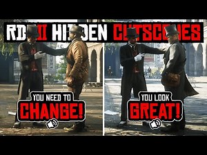 12 SECRET CUTSCENES That CHANGE in RDR2