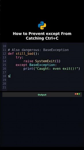 How to Prevent except From Catching CtrlC #KeyboardInterrupt