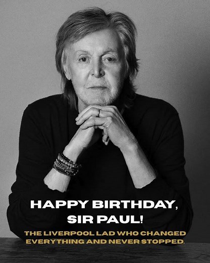 Happy 84th Birthday Paul McCartney | From a Liverpool Council House to the World